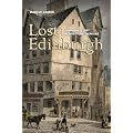 Lost Edinburgh