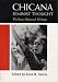 Chicana Feminist Thought: The Basic Historical Writings