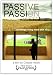 Passive Passion