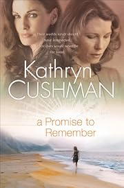 Promise to Remember, A (Tomorrow's Promise Collection Book #1)