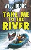 Take Me to the River