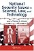 National Security Issues in Science, Law, and Technology