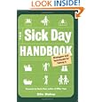 The Sick Day Handbook: Strategies And Techniques for Faking It by Ellie Bishop