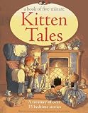A book of five-minute kitten tales : a treasury of over 35 bedtime stories