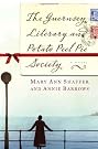The Guernsey Literary and Potato Peel Pie Society The Guernsey Literary and Potato Peel Pie Society