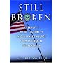 Still Broken: A Recruit's Inside Account of Intelligence Failures, from Baghdad to the Pentagon