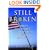 Still Broken: A Recruit's Inside Account of Intelligence Failures, from Baghdad to the Pentagon
