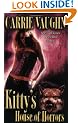 Kitty's House of Horrors (Kitty Norville, Book 7)