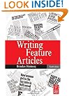 Writing Feature Articles, Fourth Edition