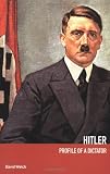 Buy : Hitler: Profile of a Dictator