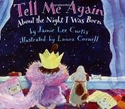 Tell Me Again About the Night I Was Born