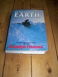Produkt-Bild: TO THE ENDS OF THE EARTH - TRANSGLOBE EXPEDITION 1979-1982
