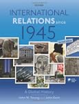 International Relations Since 1945 -...