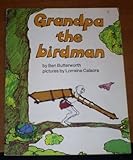 Grandpa the birdman