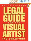 Legal Guide for the Visual Artist, Fifth Edition
