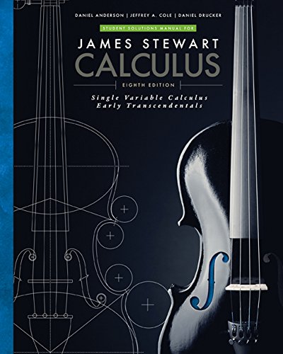 Student Solutions Manual for Stewart's Single Variable Calculus: Early Transcendentals, 8th