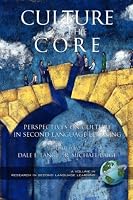 Culture as the Core (PB) (Research in Second Language Learning)