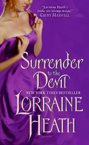 Surrender to the Devil (Scoundrels of St. James) by Lorraine Heath