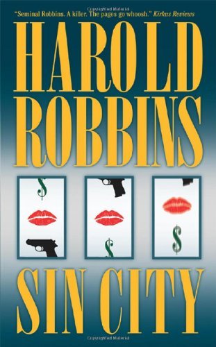 By Harold Robbins Sin City (1st First Edition) [Mass Market Paperback]