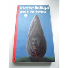 Das Doppelgrab in der Provence