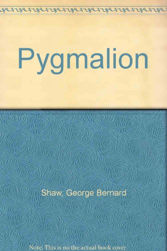 Pygmalion