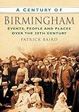 A century of Birmingham