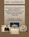 State Board of Equalization of State of California v. Montgomery Ward & Co. U.S. Supreme Court Transcript of Record with Supporting Pleadings