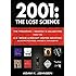 2001: The Lost Science