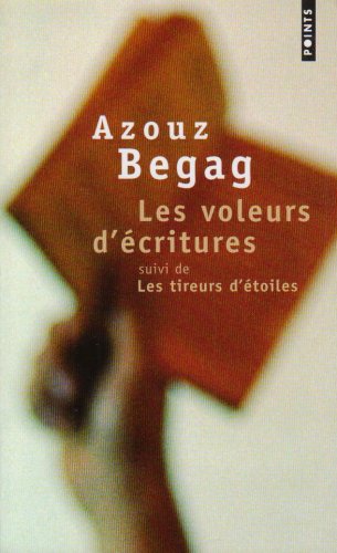 Les voleurs d'�critures suivi de Les tireurs d'�toiles