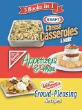 3 Books in 1: Kraft Cheese Casseroles & More, Nabisco Appetizers & More, and Velveeta Crowd-Pleasing Recipes (3 in 1 Cookbooks)