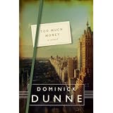 Too Much Money: A Novel