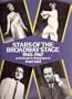 Stars of the Broadway Stage 1940-1967 in Performance Photographs by Fred Fehl