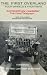 The First Overland     Singapore to England: Four Wheels and Frontiers