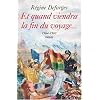 La Bicyclette Bleue, Tome 10 : Et quand viendra la fin du voyage... : 1964-1967