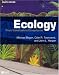 Ecology: From Individuals to Ecosystems