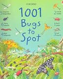 Books : 1001 Bugs To Spot (Usborne 1001 Things to Spot)