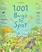 1001 Bugs To Spot (Usborne 1001 Things to Spot)