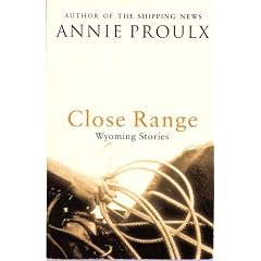 Close Range: Wyoming Stories: v. 1 (Wyoming Stories 1)