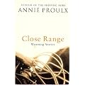 Close Range: Wyoming Stories: v. 1 (Wyoming Stories 1)
