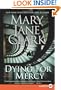 Dying for Mercy: A Novel of Suspense