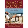 Beach Money: Creating Your Dream Life Through Network Marketing
