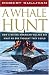 A Whale Hunt: How a Native-American Village Did What No One Thought It Could