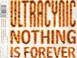 Nothing Is Forever