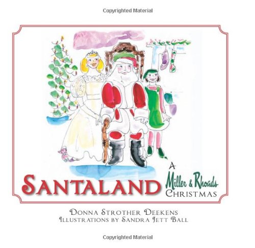 Santaland: A Miller & Rhoads Christmas (VA)