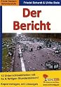 Der Bericht 12 fertige Stundenbilder: 12 Unterrichtseinheiten mit fix & fertigen Stundenbildern