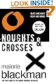 Noughts & Crosses: Book 1 (Part1 of Noughts & Crosses Trilogy)