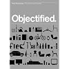 Objectified