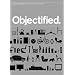 Objectified