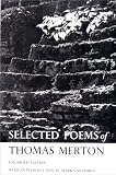 Selected Poems of Thomas Merton (0811201007) by Merton, Thomas