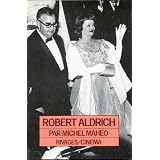 Robert Aldrichpar Michel Mah�o